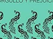 Reseña Orgullo prejuicio