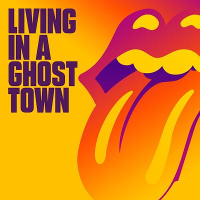 The Rolling Stones - Living in a ghost town (2020) The Rolling Stones - Living in a ghost town (2020)