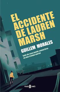 El accidente de Lauren Marsh - Guillem Morales