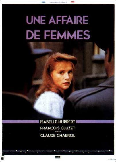 Un asunto de mujeres (Une affaire de femmes) -Claude Chabrol Un asunto de mujeres (Une affaire de femmes) -Claude Chabrol