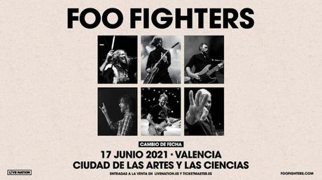 El concierto de Foo Fighters en Valencia se retrasa hasta el 17 de junio de 2021
