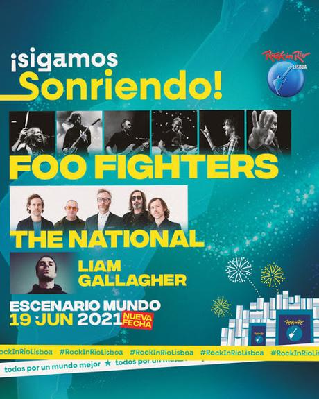 Rock in Rio Lisboa 2021 confirma a Foo Fighters, The National y Liam Gallagher