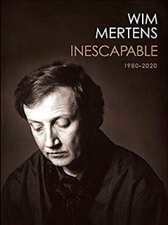 Wim Mertens - Inescapable (2020)