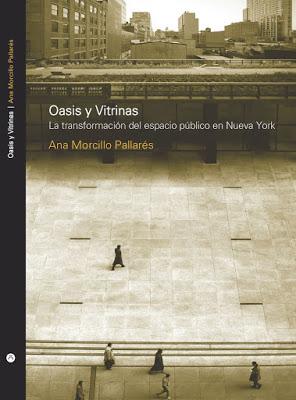 Oasis y Vitrinas: las dos caras del espacio público de Nueva York