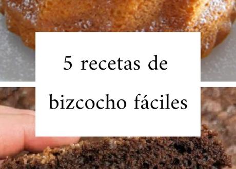 5 recetas de bizcocho fáciles