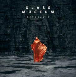 Glass Museum estrena Reykjavik