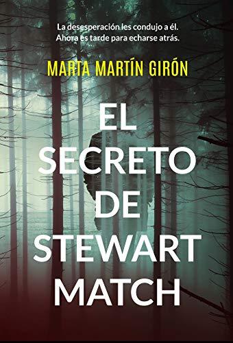 El secreto de Stewart Match de Marta Martín Girón