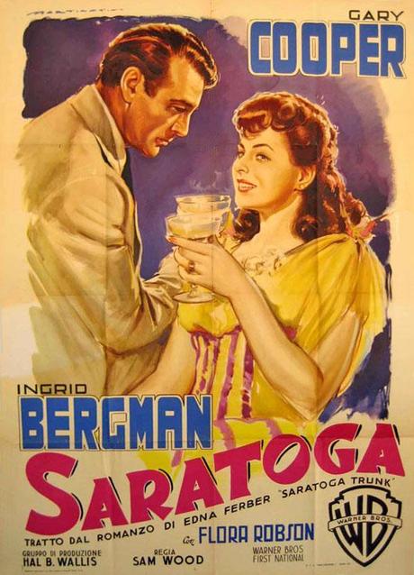 La exótica (Saratoga Trunk)  -  Sam Wood 1945