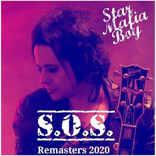 STAR MAFIA BOY: EP BENÉFICO 'S.O.S. REMASTERS 2020'