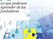 Liderazgo gestión; podemos aprender fundadores