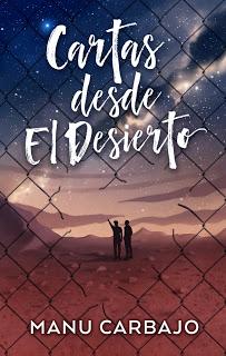 Reseña | Cartas desde El Desierto ~ Manu Carbajo