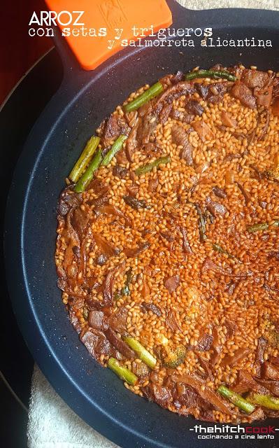 ARROZ CON SETAS Y TRIGUEROS (Y SALMORRETA ALICANTINA)