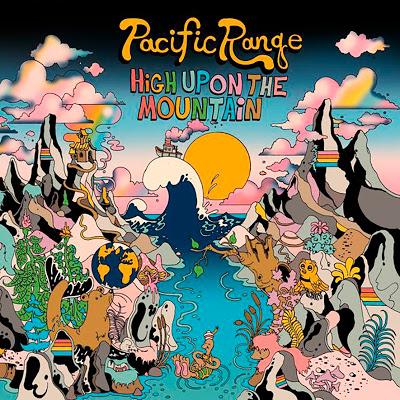 Pacific Range - High upon the mountain (2020)