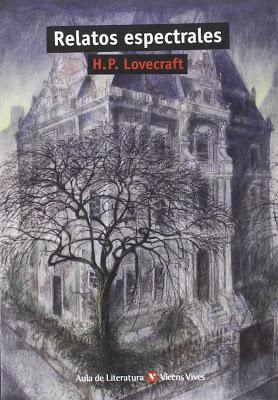 RELATOS ESPECTRALES: ¡El maestro del horror cósmico!