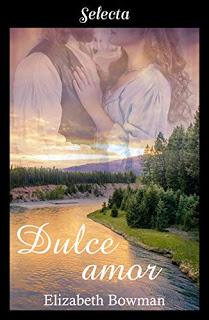 Reseña: Dulce amor de Elizabeth Bowman