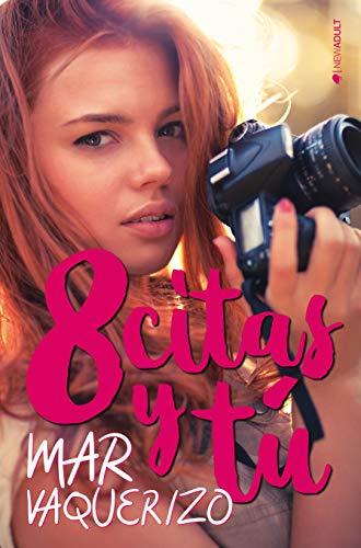 8 citas y tú de [Mar Vaquerizo]
