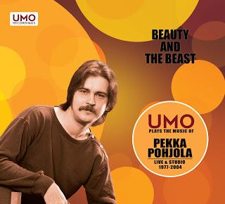 UMO - Beauty and the Beast. UMO Plays the Music of Pekka Pohjola (2010)