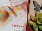 Reseña: Matices Thais Duthie