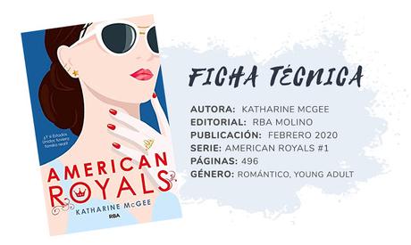 Reseña: AMERICAN ROYALS - Katharine McGee