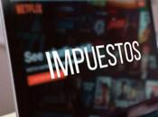 Netflix subirá precio México debido impuestos