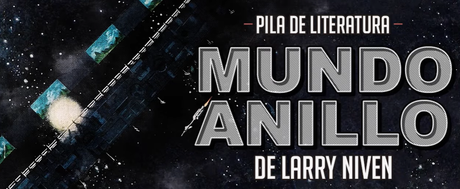 Mis libros de ciencia ficcion para 2020: Mundo Anillo de Larry Niven