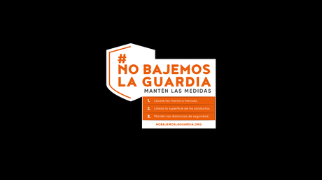 #Nobajemoslaguardia, la campaña de responsabilidad social para el desconfinamiento