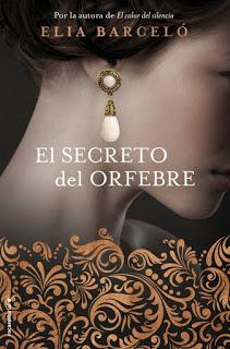 EL SECRETO DEL ORFEBRE - ELIA BARCELÓ