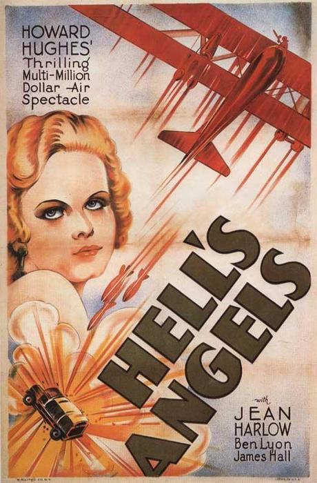 Hell's Angels (Los ángeles del infierno) – Howard Hughes