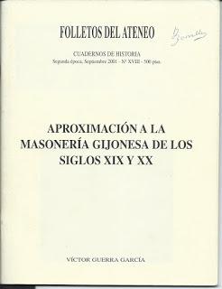 APROXIMACIÓN A LA MASONERÍA GIJONESA DE LOS SIGLOS XIX Y XX (1ª Entrega)
