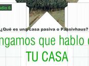 Pongamos hablo de...TU CASA.¿Qué casa pasiva Passivhaus?. Episodio #sf23podcast