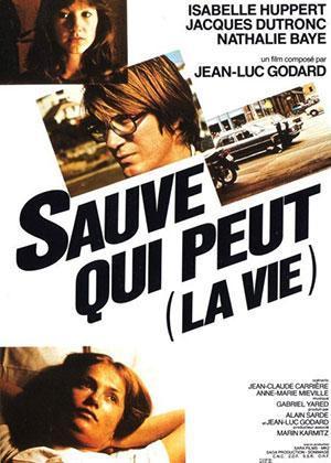 Sauve qui peut (la vie) -Jean-Luc Godard Sauve qui peut (la vie) -Jean-Luc Godard