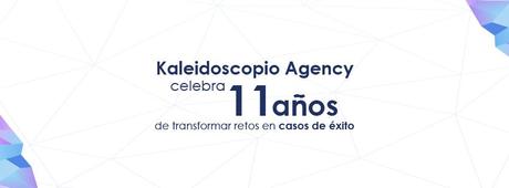 Agencia de comunicación 100% mexicana cumple 11 años de presentar estrategias caleidoscópicas
