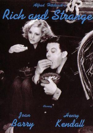 Ricos y extraños (Lo mejor es lo malo conocido) 1931, Alfred Hitchcock.
