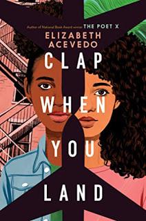 Clap when you land de Elizabeth Acevedo