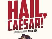 AVE,CESAR! -Joel Coen, Ethan Coen