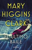 «El último baile» de Mary Higgins Clark