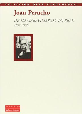 Joan Perucho. De lo maravilloso y lo real