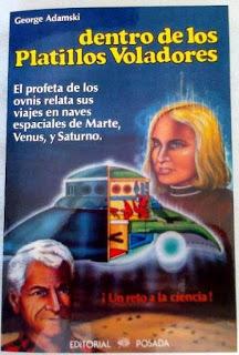 Dentro de los Platillos Voladores de George Adamski Dentro de los Platillos Voladores de George Adamski