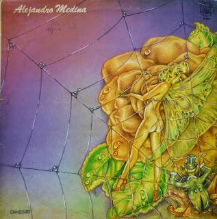 Alejandro Medina - Alejandro Medina y La Pesada (1974)