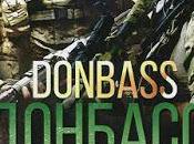 DONBASS (Ucrania, Alemania, Países Bajos, Rumanía; 2018) Bélico, Drama, Comedia, Social