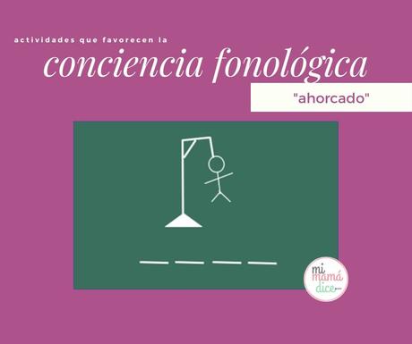 Actividades que favorecen la conciencia fonológica