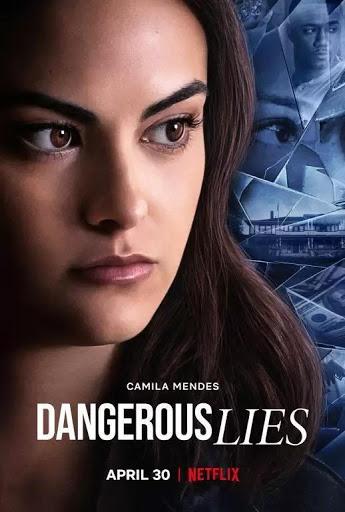 Mentiras peligrosas / Dangerous lies || Película