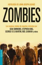 Zombies. Los mejores relatos de muertos vivientes