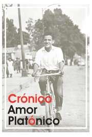 Crónica de un  Amor Platónico