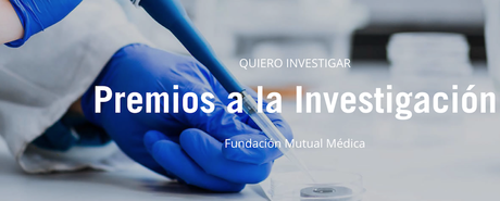 Los Premios a la Investigación Mutual Médica aumentan su dotación hasta los 40.000 € para este año Los Premios a la Investigación Mutual Médica aumentan su dotación hasta los 40.000 € para este año