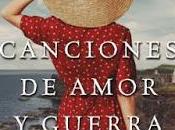 Reseña: Canciones amor guerra Santa Montefiore