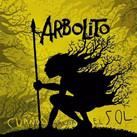 Arbolito - Cuando Salga El Sol (2007)