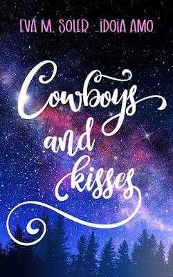 Lectura Conjunta: Cowboys and Kisses de Eva M. Soler e Idoia Amo
