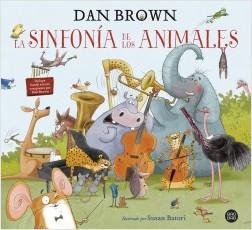 Nuevo libro Dan Brown La sinfonía de los animales