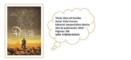 El txoko de Blocion: Diez mil heridas, de Patxi Irurzun